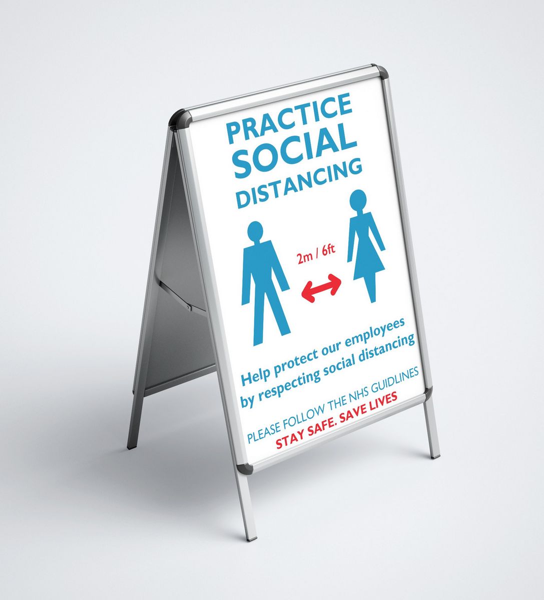 Social Distancing Poster and A-Board