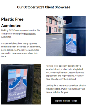 PVC-Free Self-Adhesive Stickers for Plastic Free Axminster 'Bin That Butt!' Campaign in the Creative Solutions October 2023 Email Newsletter