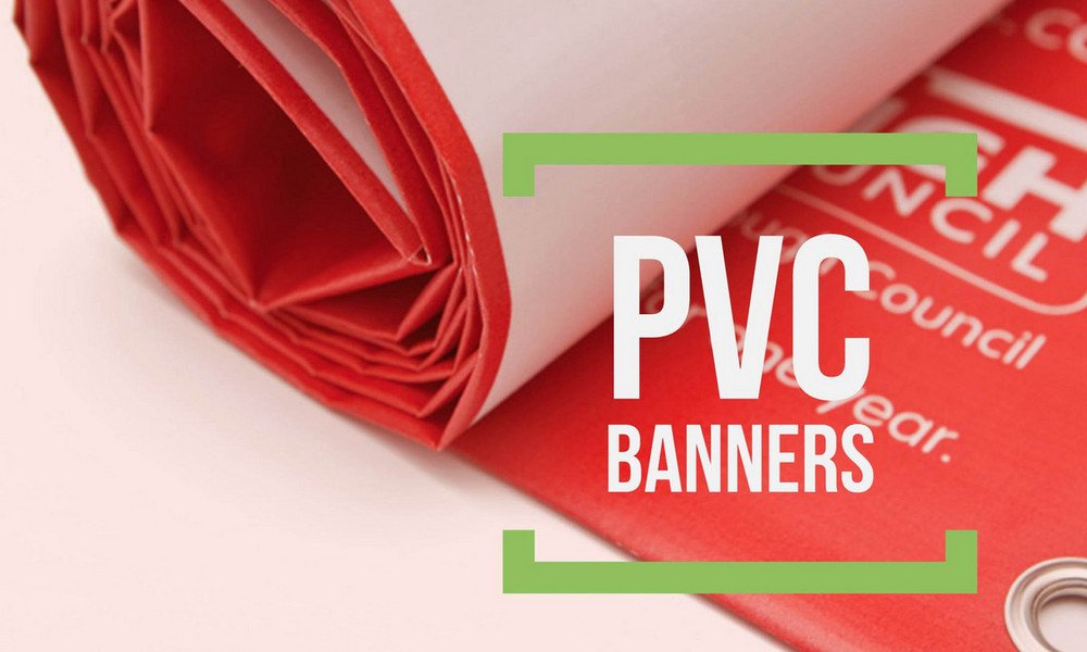 All About Large Format Print - Part 5: PVC Banners